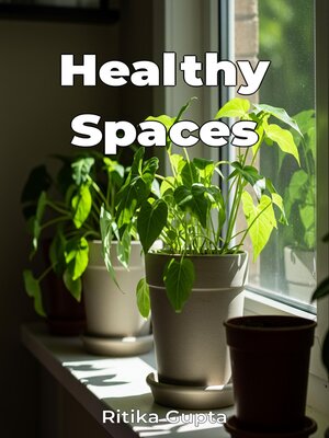 cover image of Healthy Spaces